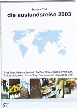 die auslandsreise 2003