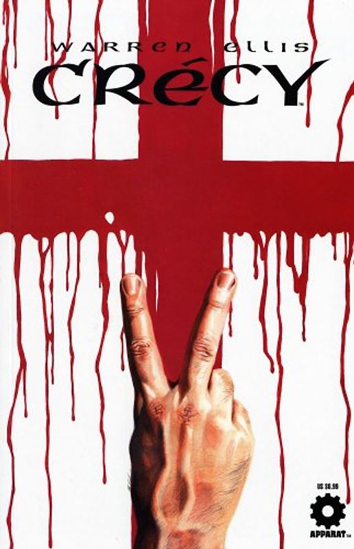 Warren Ellis' Crecy - Warren Ellis