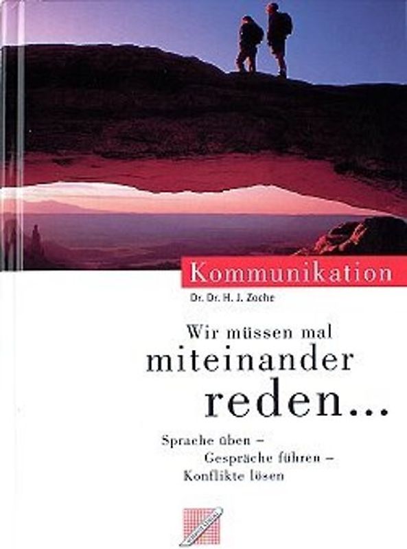 Wir müssen mal miteinander reden...