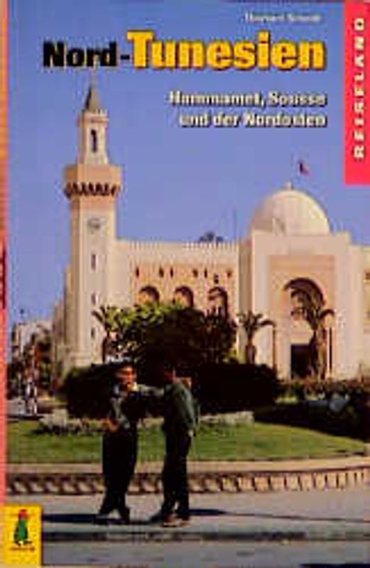 Tunesien. Hammamet, Sousse, Nordosten