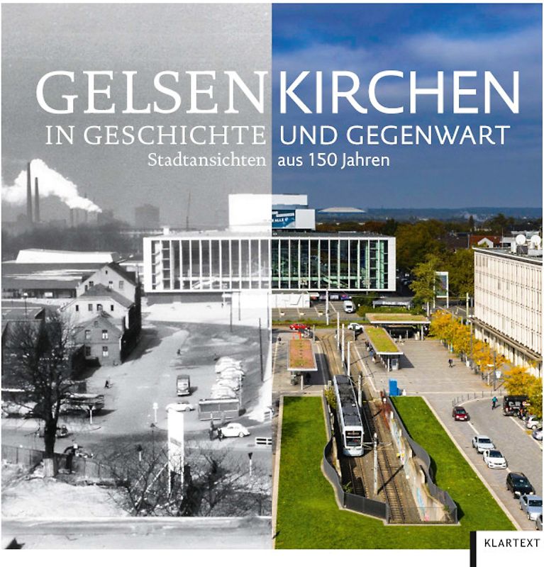 Gelsenkirchen in Geschichte und Gegenwart