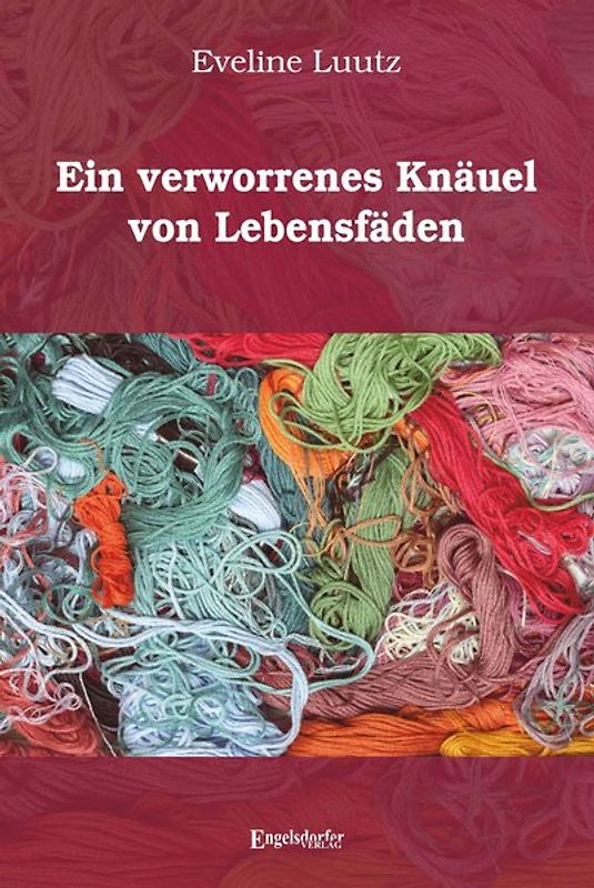 Ein verworrenes Knäuel von Lebensfäden