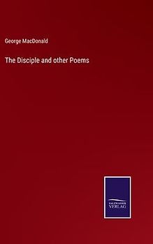 The Disciple and other Poems