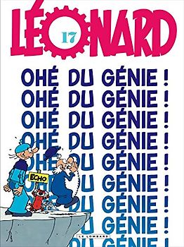 Léonard, Tome 17 : Ohé du génie !