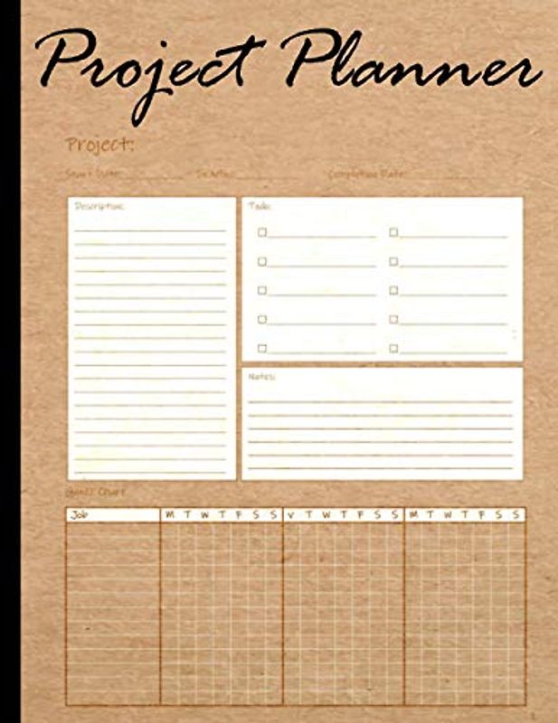 Project Planner: Gantt Chart Planner Notebook With Checklist. The Best Tool For Project Planning And Management.