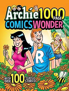 Archie 1000 Page Comics Wonder (Archie 1000 Page Digests, Band 27)