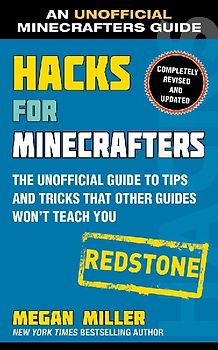 Hacks for Minecrafters: Redstone