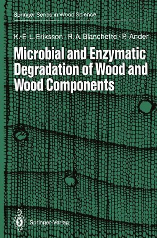 Microbial and Enzymatic Degradation of Wood and Wood Components
