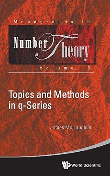 TOPICS AND METHODS IN Q-SERIES