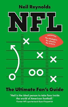 NFL: The Ultimate Fan's Guide
