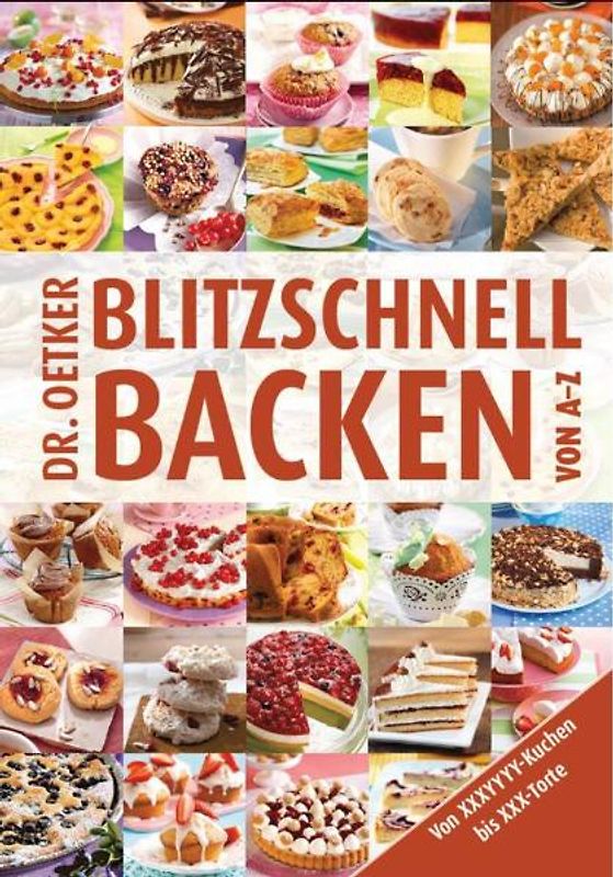 Blitzschnell Backen von A-Z