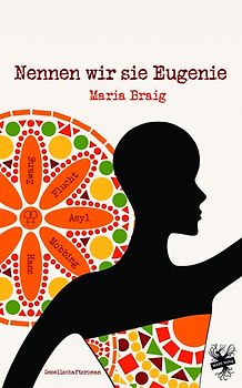 Nennen wir sie Eugenie