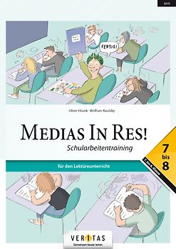 Medias In Res! L4. 7–8. Schularbeitentraining