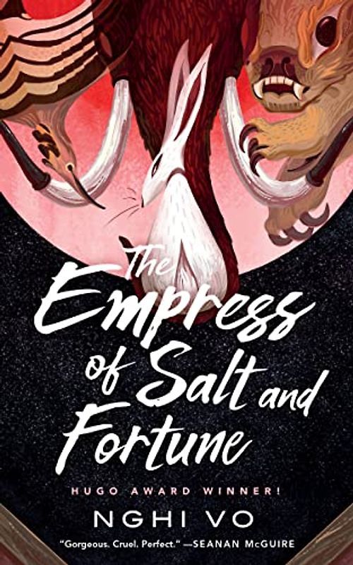 The Empress of Salt and Fortune (Singing Hills Cycle)