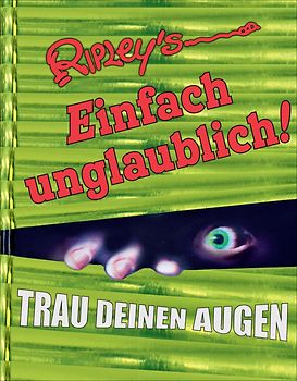 Ripley's Einfach unglaublich