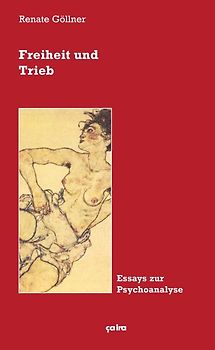 Freiheit und Trieb