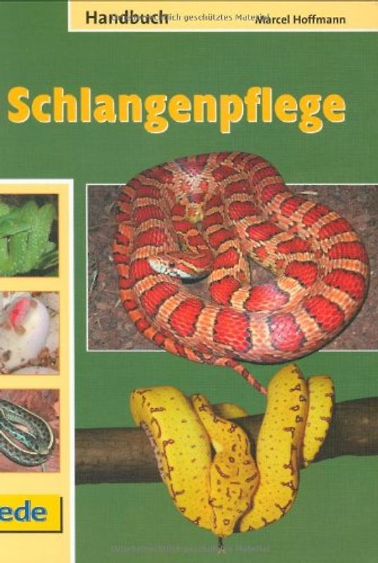 Handbuch Schlangenpflege