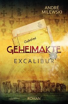 Geheimakte / Geheimakte Excalibur