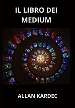Il libro dei medium