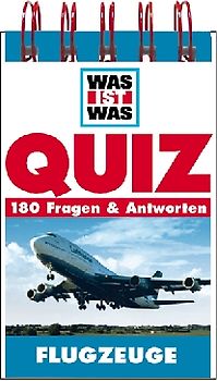 Flugzeuge. 180 Fragen & Antworten