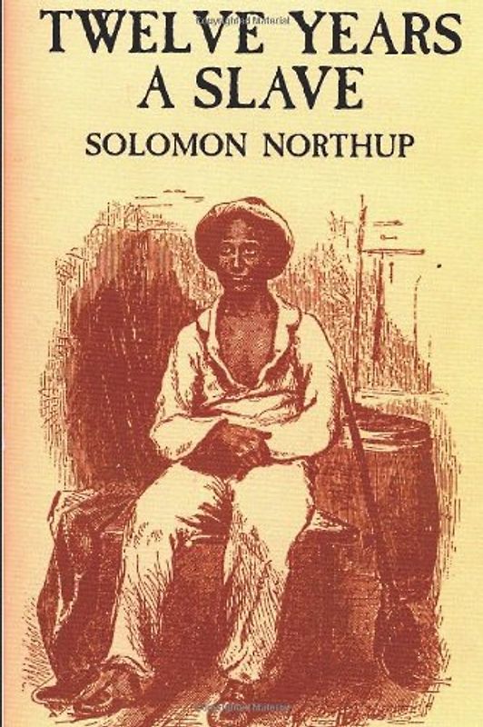 12 Years a Slave - Northup, Solomon