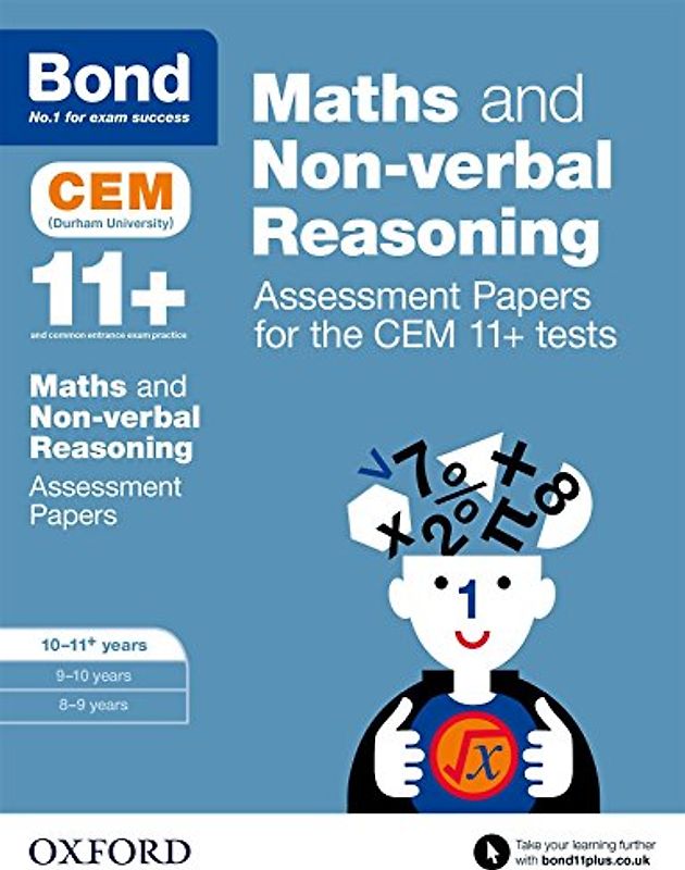 Bond 11+ Maths and Non-verbal Reasoning Assessment Papers for the CEM 11+ tests: 10-11+ years
