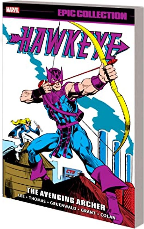 Hawkeye Epic Collection: The Avenging Archer