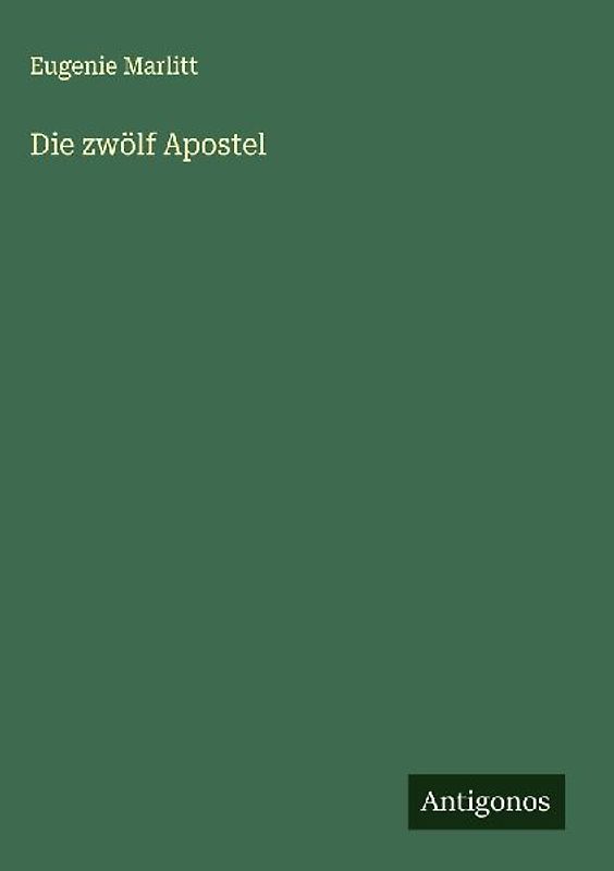 Die zwölf Apostel