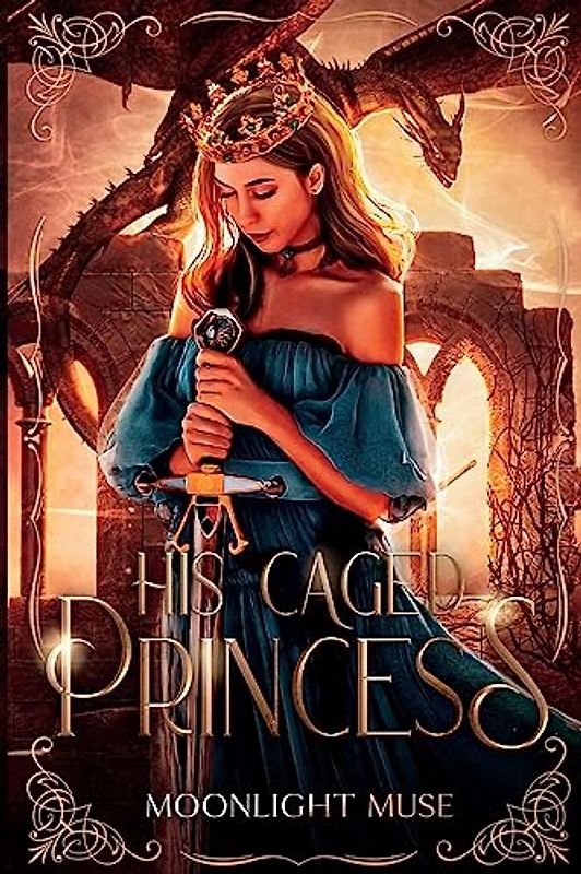 His Caged Princess
