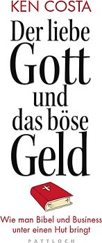 Der liebe Gott und das böse Geld