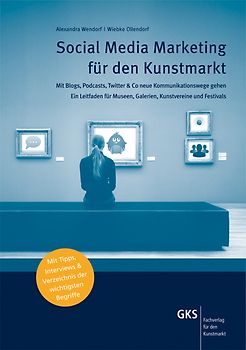 Social Media Marketing für den Kunstmarkt
