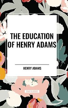 The Education of Henry Adams