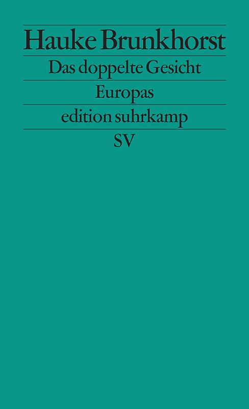 Das doppelte Gesicht Europas
