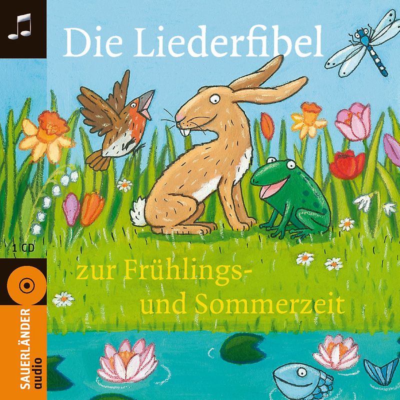 Die Liederfibel zur Frühlings- und Sommerzeit