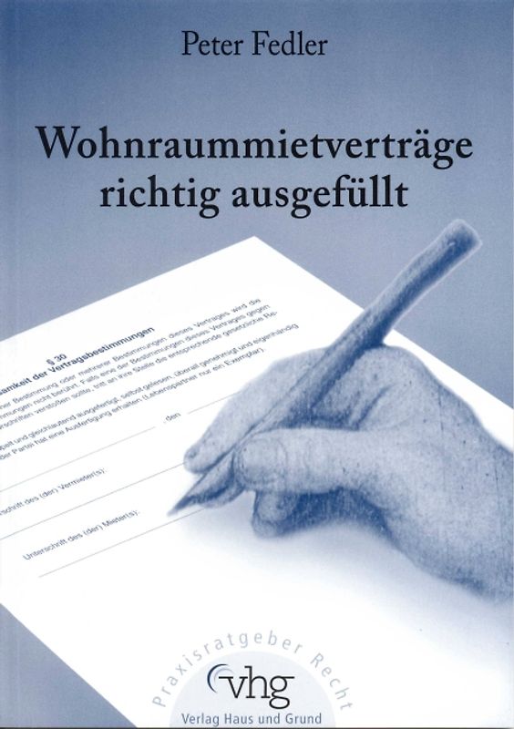 Wohnraummietverträge richtig ausgefüllt