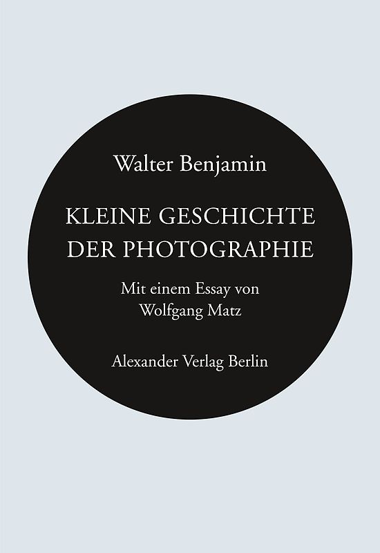Kleine Geschichte der Photographie