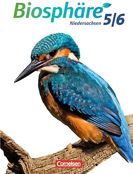 Biosphäre Sekundarstufe I - Niedersachsen G8 / 5./6. Schuljahr - Schülerbuch