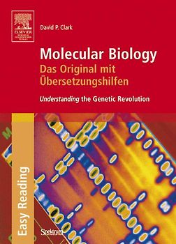 Molecular Biology: Das Original mit Übersetzungshilfen
