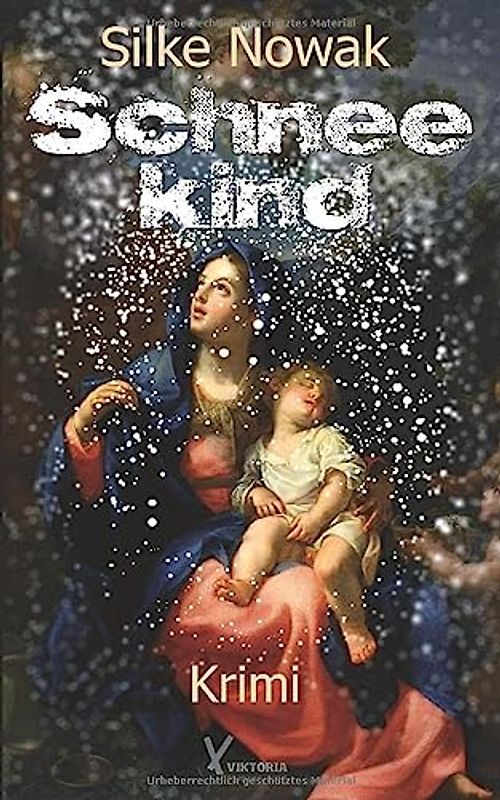 Schneekind: Krimi