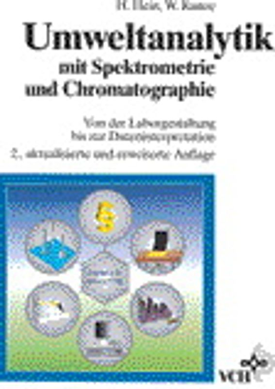 Umweltanalytik mit Spektrometrie und Chromatographie