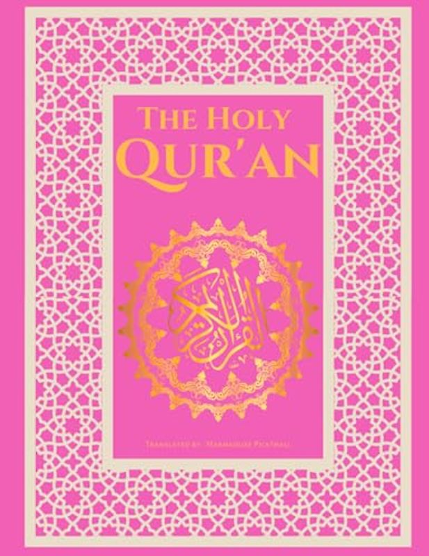 The Holy Qur'an: English Translation of The Noble Qur'an | The Meaning of The Glorious Koran in English (Annotated)