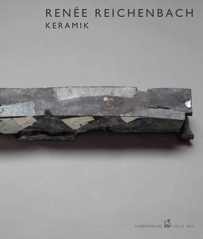 Renée Reichenbach - Keramik