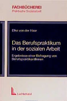 Das Berufspraktikum in der sozialen Arbeit