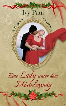 Eine Lady unter dem Mistelzweig