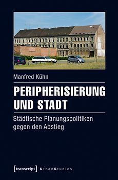 Peripherisierung und Stadt