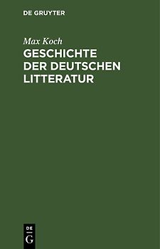 Geschichte der deutschen Litteratur
