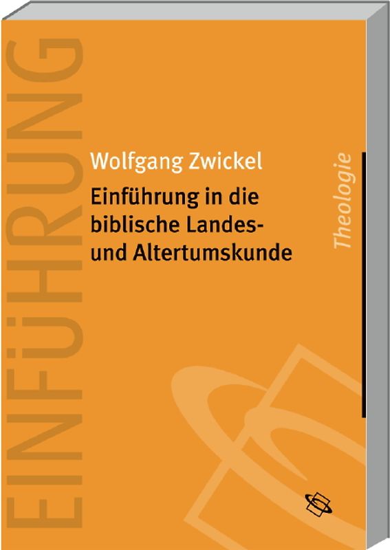 Einführung in die biblische Landes- und Altertumskunde