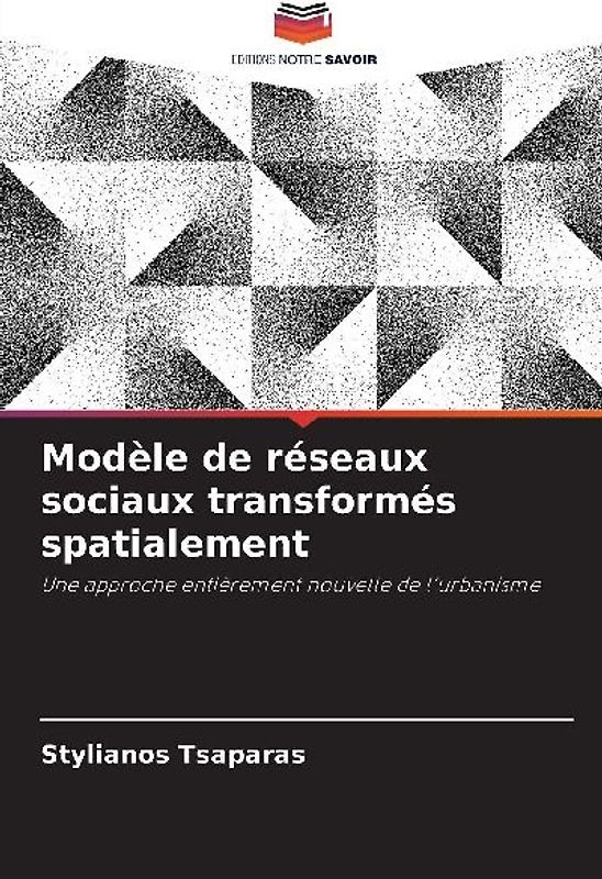Modèle de réseaux sociaux transformés spatialement
