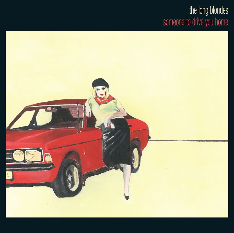 the Long Blondes - Someone to Drive You Home