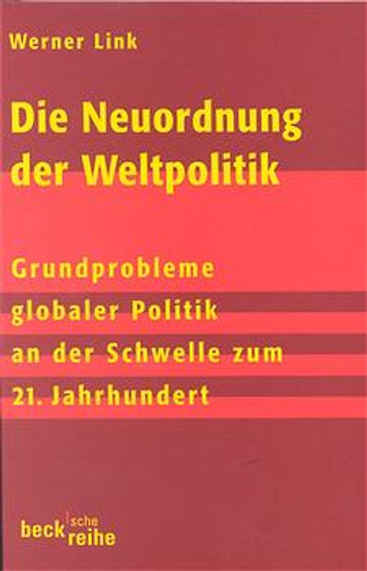 Die Neuordnung der Weltpolitik